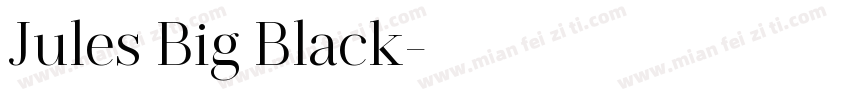 Jules Big Black字体转换